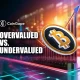 Overvalued vs. Undervalued: Analyzing Top Crypto Coins