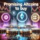 Promising Altcoins to Buy as Analyst Predicts Bitcoin Will Be Left Behind in the Next Rally