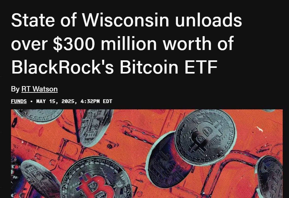 State of Wisconsin Investment Board Exits $321 Million BlackRock Bitcoin ETF Position