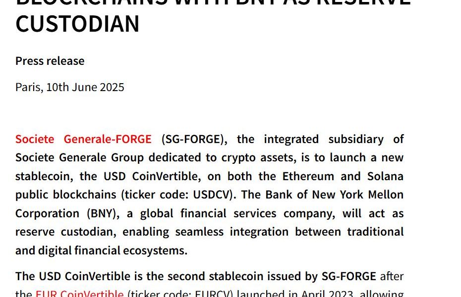 Societe Generale Launches USD CoinVertible Stablecoin With BNY Mellon, Trading in July