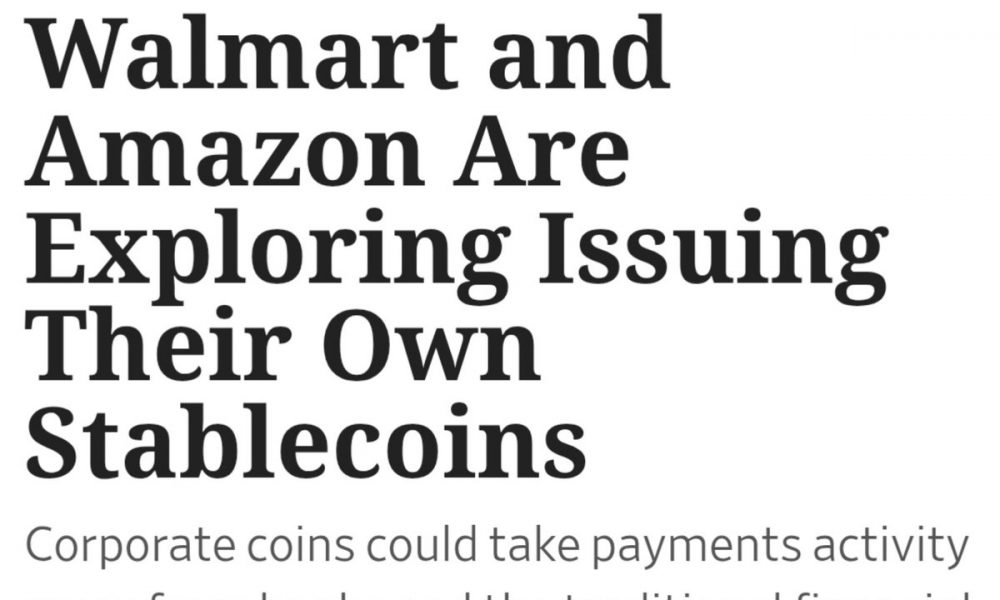 Walmart, Amazon Weigh Launching Stablecoins to Cut Payment Fees: WSJ