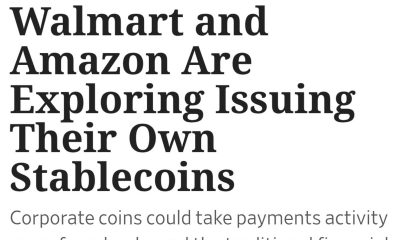 Walmart, Amazon Weigh Launching Stablecoins to Cut Payment Fees: WSJ