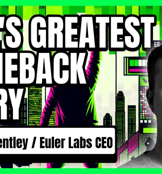 From Crisis to Comeback: How Euler Labs Survived a $200M Hack to Thrive in DeFi | Michael Bentley