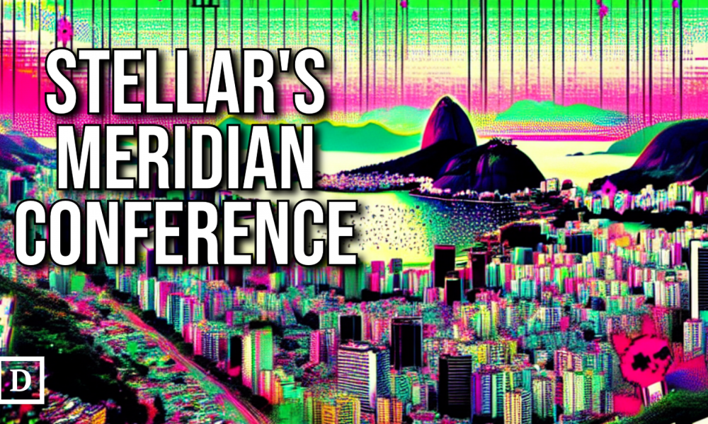 Stellar’s Flagship Meridian Conference Focused on RWAs and Emerging Markets