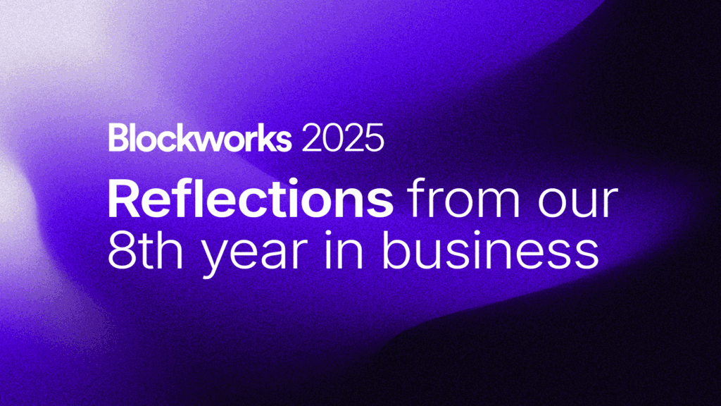 2025 Reflections - Blockworks