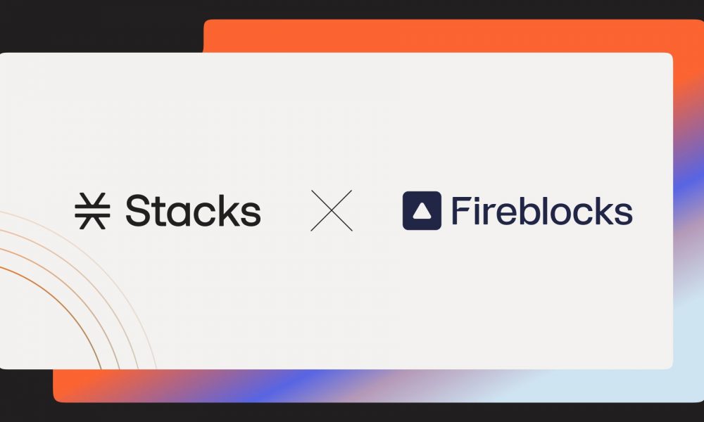 Fireblocks and Stacks Bring Institutional Access to Bitcoin DeFi