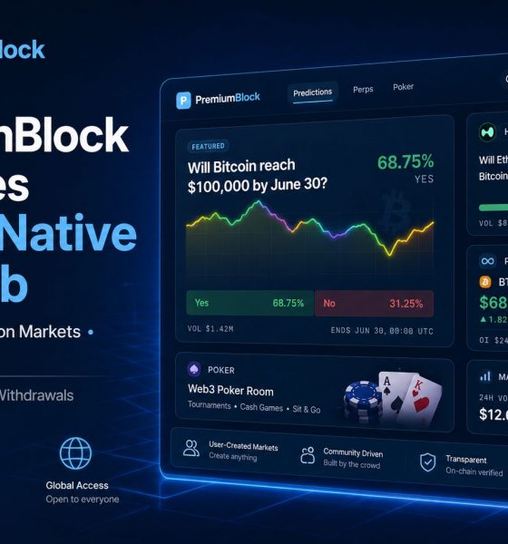 PremiumBlock Launches Non-Custodial Risk Hub for User-Created Prediction Markets, Perps and Web3 Poker